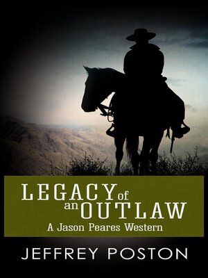 cover image of Legacy of an Outlaw
